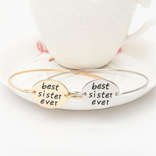 Load image into Gallery viewer, Best Sister Ever Bangle (Ships From USA)