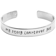 Load image into Gallery viewer, My Story Isnt Over Yet Engraved Bangle (Ships from USA)